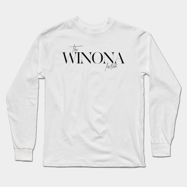 The Winona Factor Long Sleeve T-Shirt by TheXFactor